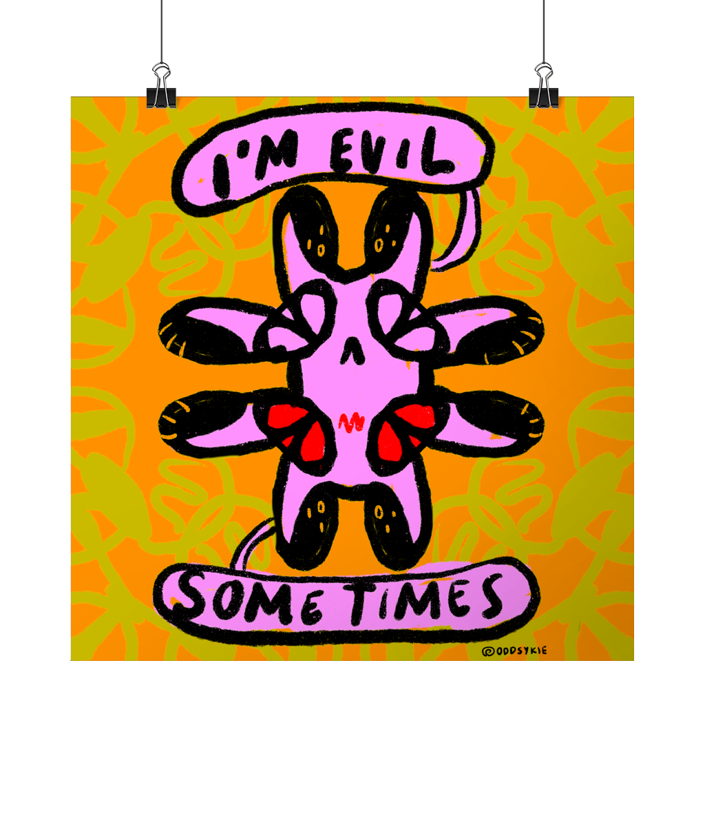 I’M EVIL (some times!) bunny Square Art Print