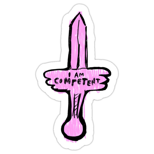 I AM COMPETENT Vinyl Sticker